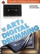 The Art of Digital Drumming-Book/Cass book cover